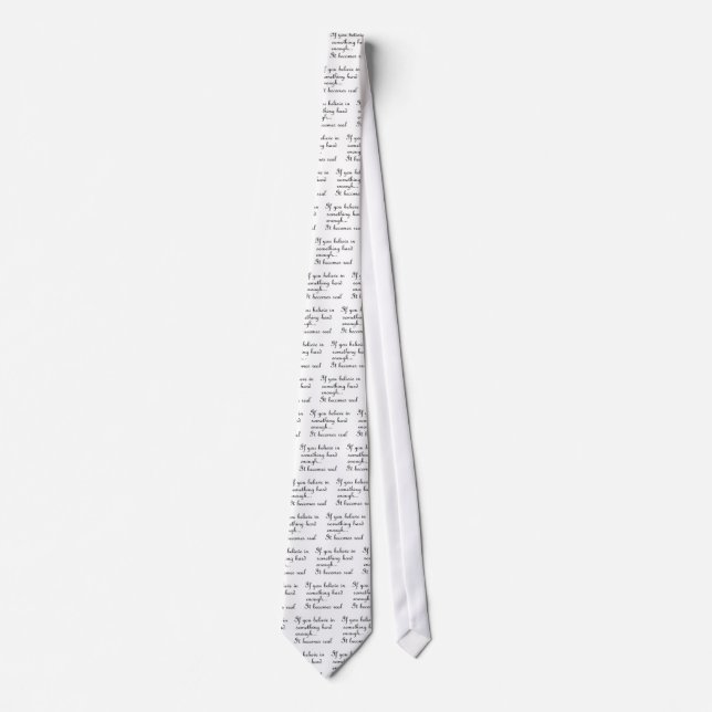 If you believe in something-tie tie (Front)
