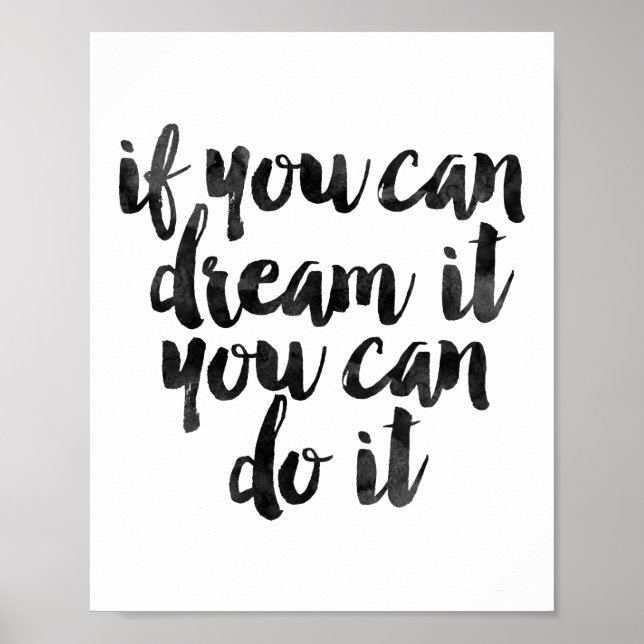 If You Can Dream It You Can Do It Poster (Front)