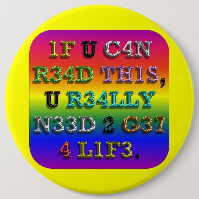 If You Can Read This ... 6 Cm Round Badge (Front)