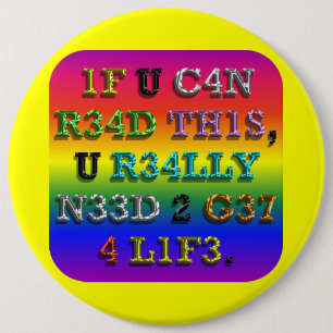 If You Can Read This ... 6 Cm Round Badge
