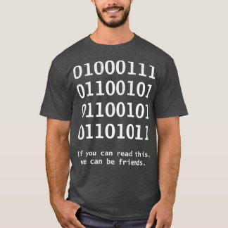 If You Can Read This Binary Programmer Coding T-Shirt