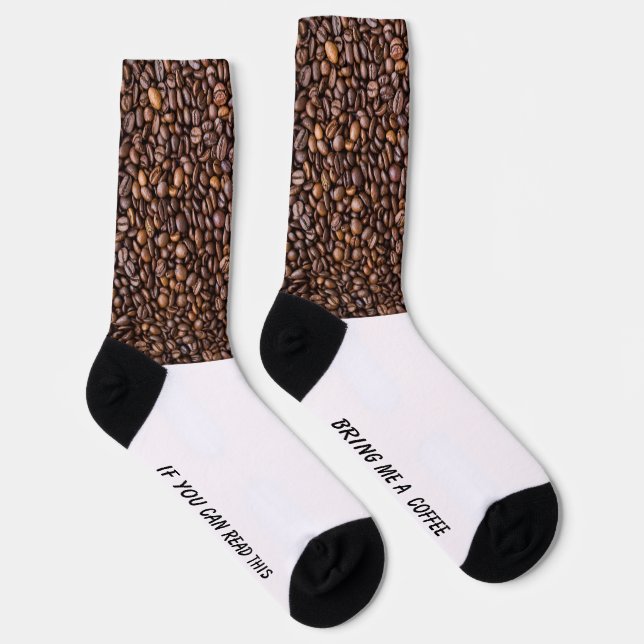  If You Can Read This Bring me a Coffee  Socks (Right)