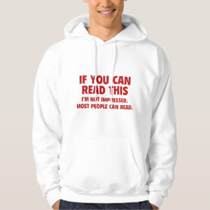 If You Can Read This Hoodie