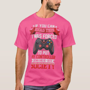 If You Can Read Video Games Funny Gaming Gift Men T-Shirt