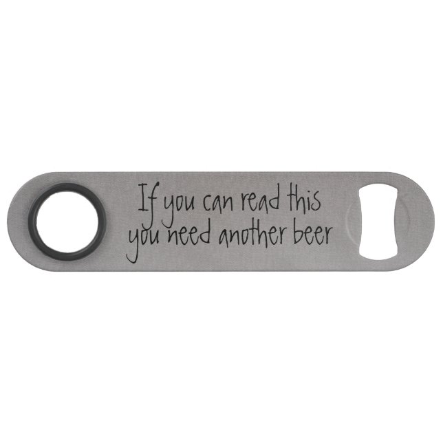 If you Can Red this Funny Bottle Opener (Front (Horizontal))