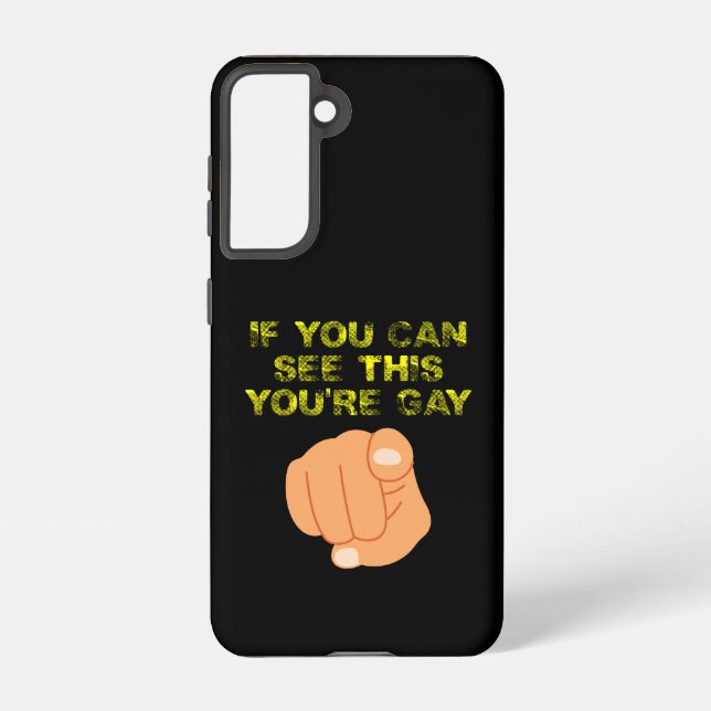 If You Can See This You're Gay Funny LGBTQ Samsung Galaxy S21 Case (Back)