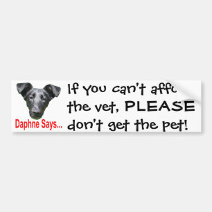 If you can't afford the vet bumper sticker