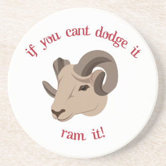 If You Cant Dodge It Ram It! Coaster