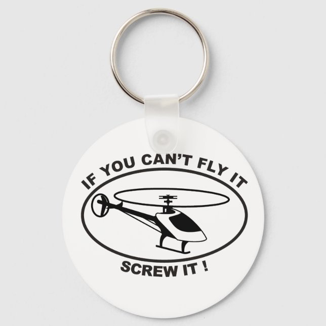 If you cant fly it key ring (Front)