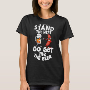 If You Can't Stand Heat Go Get Meat Men Foodie Sau T-Shirt