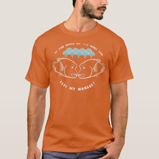 If you cross me Ill make you feel Aquarium Gift T-Shirt