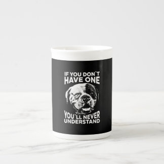 If You Dont Have One Funny American Bulldog Gift Bone China Mug