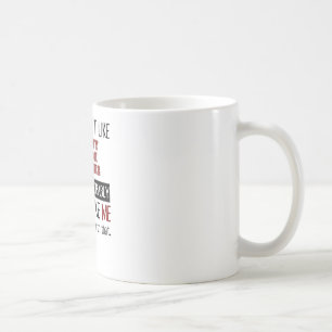 If You Don't Like Cowboy Action Shooting Cool Coffee Mug