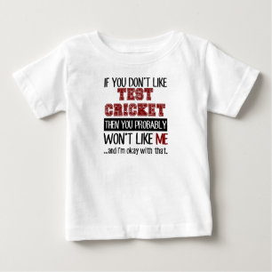 If You Don't Like Test Cricket Cool Baby T-Shirt