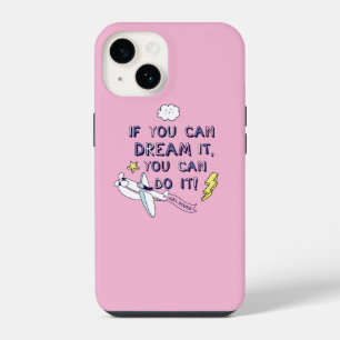 If You Dream It You Can Do It iPhone 14 Case