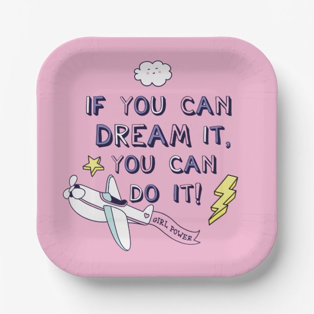 If You Dream It You Can Do It Paper Plate (Front)