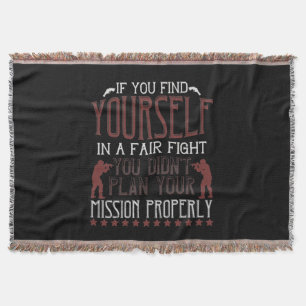 If You Find Yourself In A Fair Fight Throw Blanket