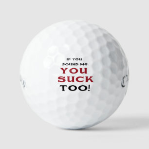 If you found me golf balls