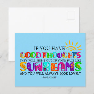 If You Have Good Thoughts They Will Shine Out  Postcard