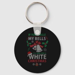 If You Jingle Me Bells White Christmas  Key Ring