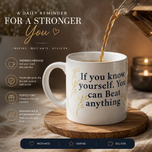 If You Know Yourself You Can Beat Anything Motivat Espresso Cup