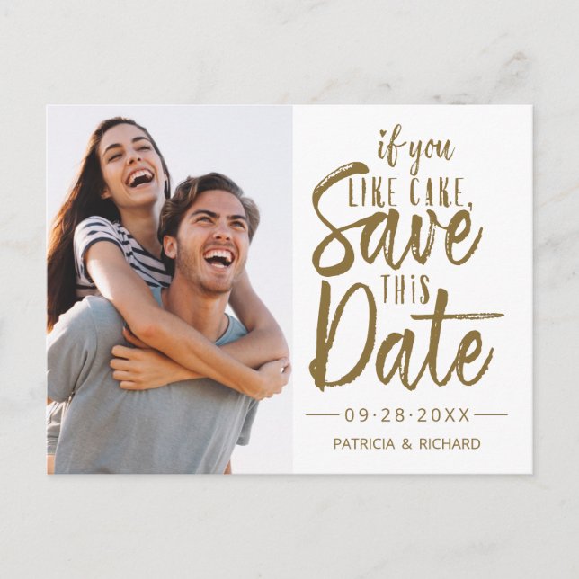 If You Like Cake Save This Date Photo Postcard (Front)