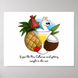 If You Like Pina Collamas Poster