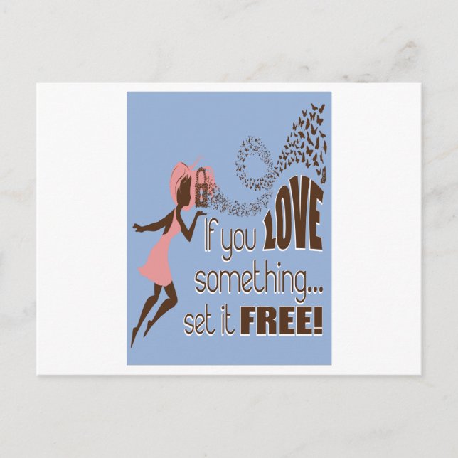 if you love something set it free postcard (Front)