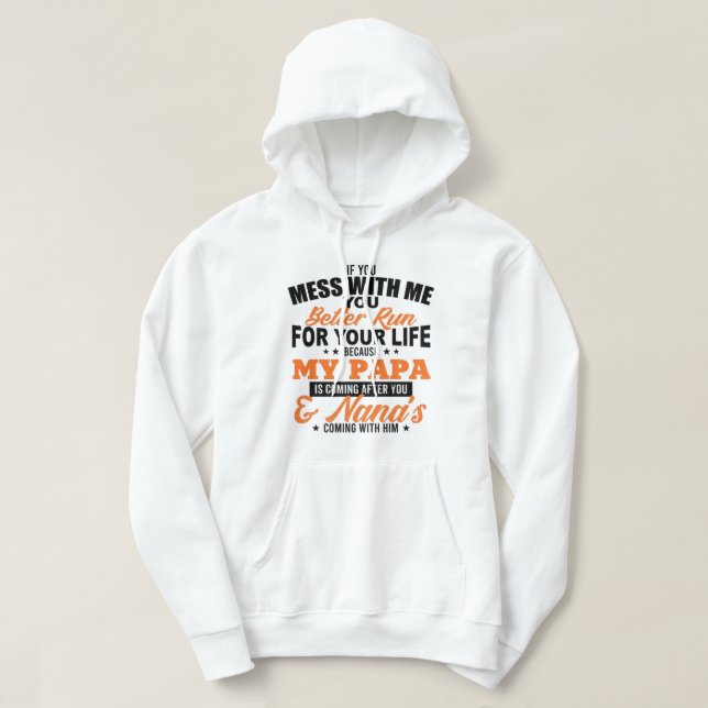 If you mes with me shirt (Design Front)