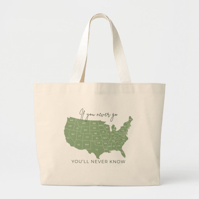 "If You Never Go" tote bag (Front)