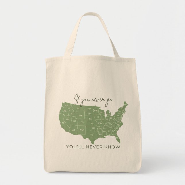 "If You Never Go" tote bag (Front)