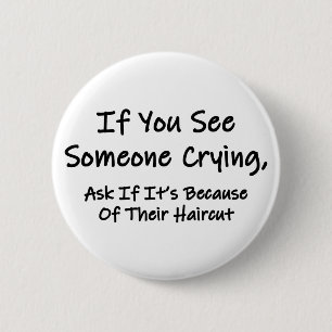 If You See Someone Crying 6 Cm Round Badge