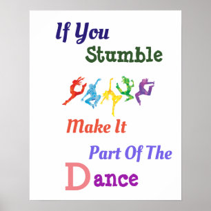 If You Stumble Inspirational Poster