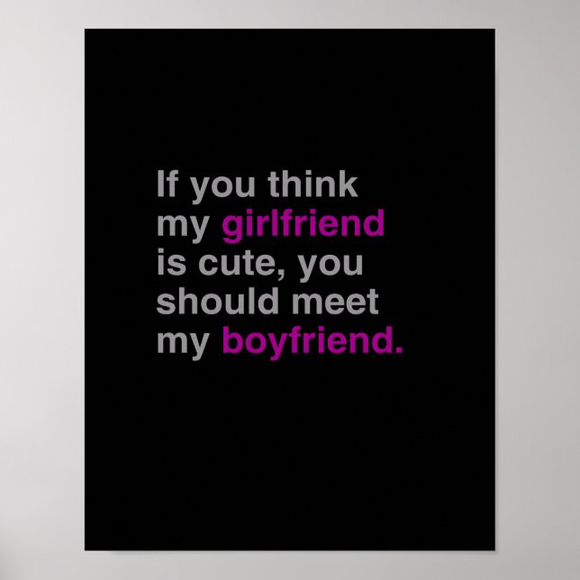 If you think my girlfriend is cute poster (Front)