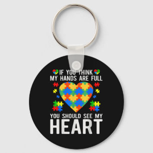 If You Think My Hands Are Full You Should See My H Key Ring