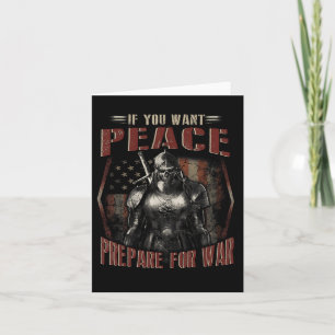 If You Want Peace Prepare For War Skull T Shirt  Card
