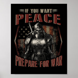If You Want Peace Prepare For War Skull T Shirt  Poster