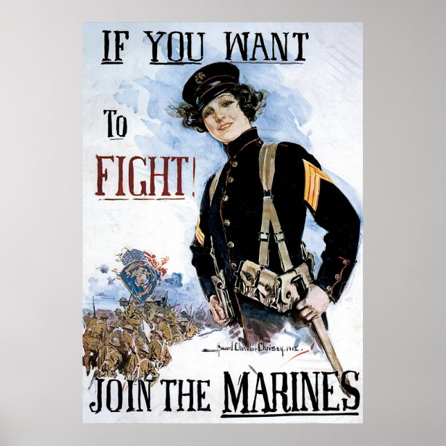 If You Want To Fight Join The Marines Poster (Front)