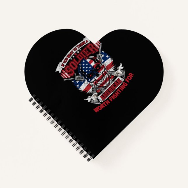 if you want to thank a soldier american worth figh notebook (Front)