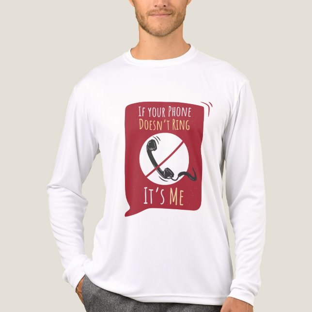 If Your Phone Doesn't Ring It's Me Sarcasm Tri-Blend Shirt (Front)