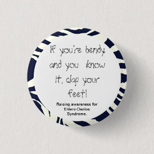 If You're Bendy And You Know It 3 Cm Round Badge