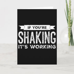 If You're Shaking It's Working Funny Pilates Yoga Card