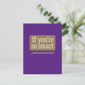 If you're so smart Purple BG Postcard