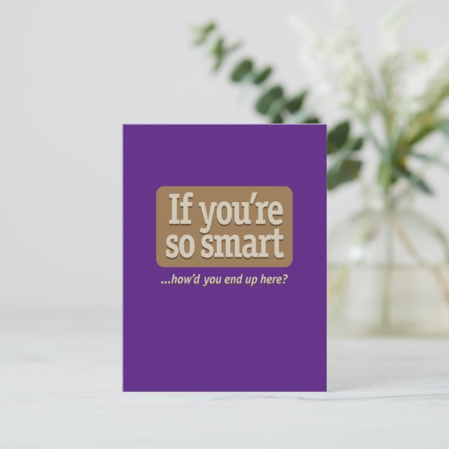 If you're so smart Purple BG Postcard (Standing Front)