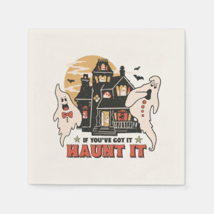 If You've Got It, Haunt It Napkin