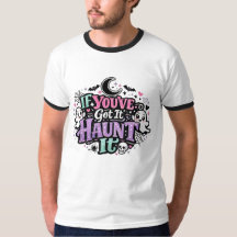 If You've Got It Haunt It Pastel Goth Halloween