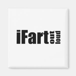 iFart Out Loud - Plain Magnet
