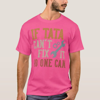 Ifata Cant Fi It No One Can Funnyata Fathers Day v T-Shirt