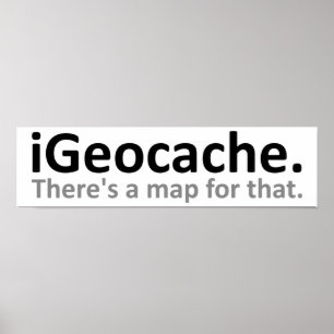 iGeocache Funny Poster