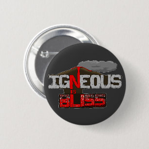 Igneous is Bliss Volcano 6 Cm Round Badge